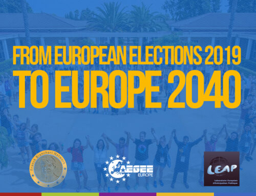 Joint declaration AEGEE-Europe, AAFB, LEAP2040 – From European Elections 2019 to Europe 2040: Making sure Europe’s nascent democracy serves the interests of the next generations